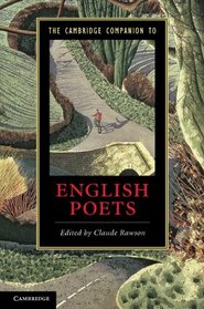 The Cambridge Companion to English Poets (Cambridge Companions to Literature)