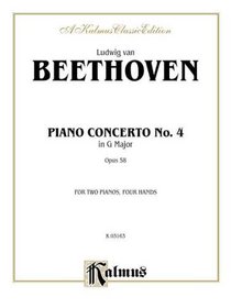 Piano Concerto No. 4 in G, Op. 58 (Kalmus Edition)
