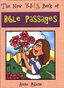 The New Kids Book of Bible Passages (New Kids Junior Reference Series)