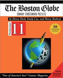 Boston Globe Sunday Crossword Puzzles, Volume 11 (Boston Globe)