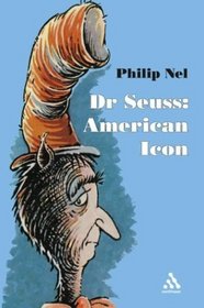 Dr. Seuss: American Icon