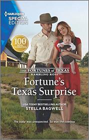 Fortune's Texas Surprise (Fortunes of Texas: Rambling Rose, Bk 2) (Harlequin Special Edition, No 2743)