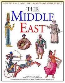 The Middle East (Cultures and Costumes)