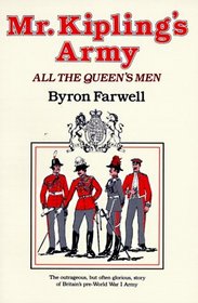 Mr. Kipling's Army: All the Queen's Men