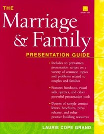 The Marriage and Family Presentation Guide (Book with Diskette for Windows)