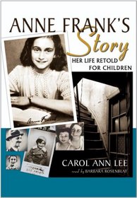 Anne Frank's Story: Library Edition