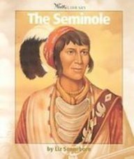 The Seminole (Watts Library: Indians of the Americas)