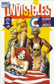 Bloody Hell in America (The Invisibles, Book 4)