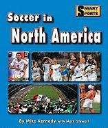 Soccer in North America (Smart About Sports)