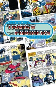 Classic Transformers Volume 4 (v. 4)