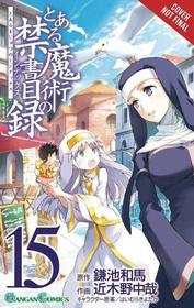 A Certain Magical Index, Vol. 15 (manga) (A Certain Magical Index (manga))