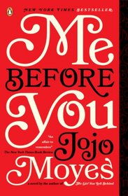 Me Before You (Me Before You, Bk 1)