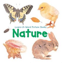 Learn-A-Word Picture Book: Nature (Learn-a-Word Picture Book)