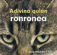 Adivina quien ronronea / Guess Who Purrs (Adivina Quien / Guess Who) (Spanish Edition)
