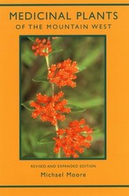 Medicinal Plants of the Mountain West