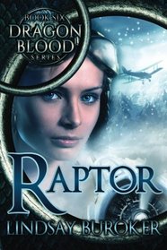 Raptor (Dragon Blood, Book 6) (Volume 6)