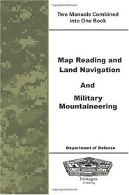 Map Reading and Land Navigation and Military Mountaineering