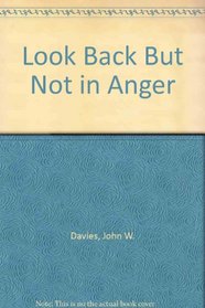 Look Back But Not in Anger