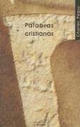 Palabras cristianas/ Christian Words (Nueva Alianza Minor) (Spanish Edition)