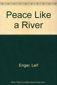 Peace Like a River