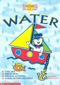 Water (Themes for Early Years)