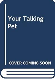 Your Talking Pet