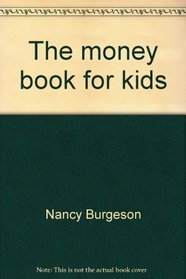 The money book for kids (A Troll survival guide)