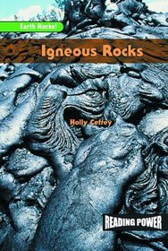 Igneous Rocks (Cefrey, Holly. Earth Rocks!,)