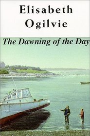 The Dawning of the Day (Joanna Bennett's Island Series: The Lover's Trilogy, Book I)
