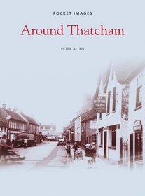 Around Thatcham (Pocket Images)
