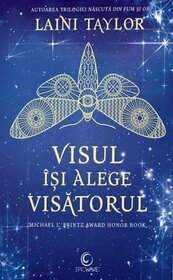 Visul isi alege visatorul (Strange the Dreamer) (Strange the Dreamer, Bk 1) (Romanian Edition)