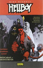 Hellboy: Mascaras Y Monstruos / Masks and Monsters (Spanish Edition)