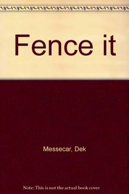 Fence It