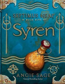 Septimus Heap 5/Syren: Bk. 5