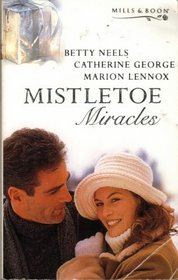 Mistletoe Miracles: Dearest Eulalia / The Extra-Special Gift / The Doorstep Baby