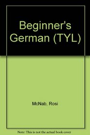 Beginner's German (Beginners S.)