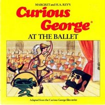 Curious George at the Ballet