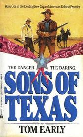 Sons of Texas (Sons of Texas, Book 1)