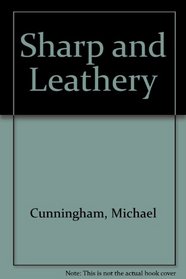 Sharp and Leathery