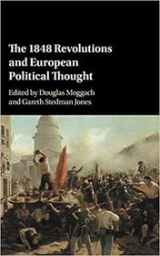 The 1848 Revolutions and European Political Thought