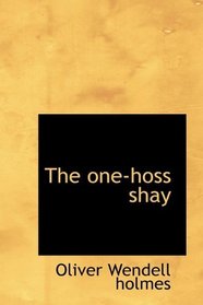 The one-hoss shay