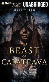 The Beast of Calatrava: A Foreworld SideQuest