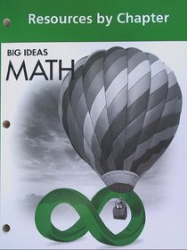 Big Ideas MATH: Common Core Resources by Chapter Green