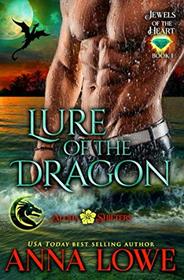 Lure of the Dragon (Aloha Shifters: Jewels of the Heart)