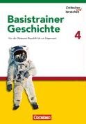 Entdecken und Verstehen. Basistrainer Geschichte 4
