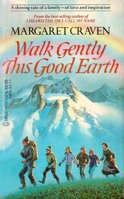 Walk Gently This Good Earth