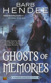 Ghosts of Memories (Vampire Memories, Bk 5)
