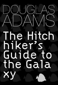 Hitch Hiker's Guide to the Galaxy (GollanczF.)