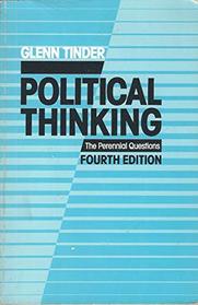 Political Thinking: The Perennial Questions