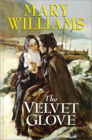 The Velvet Glove (Magna Large Print General Series)